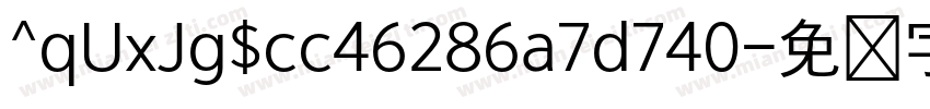 ^qUxJg$cc46286a7d740字体转换